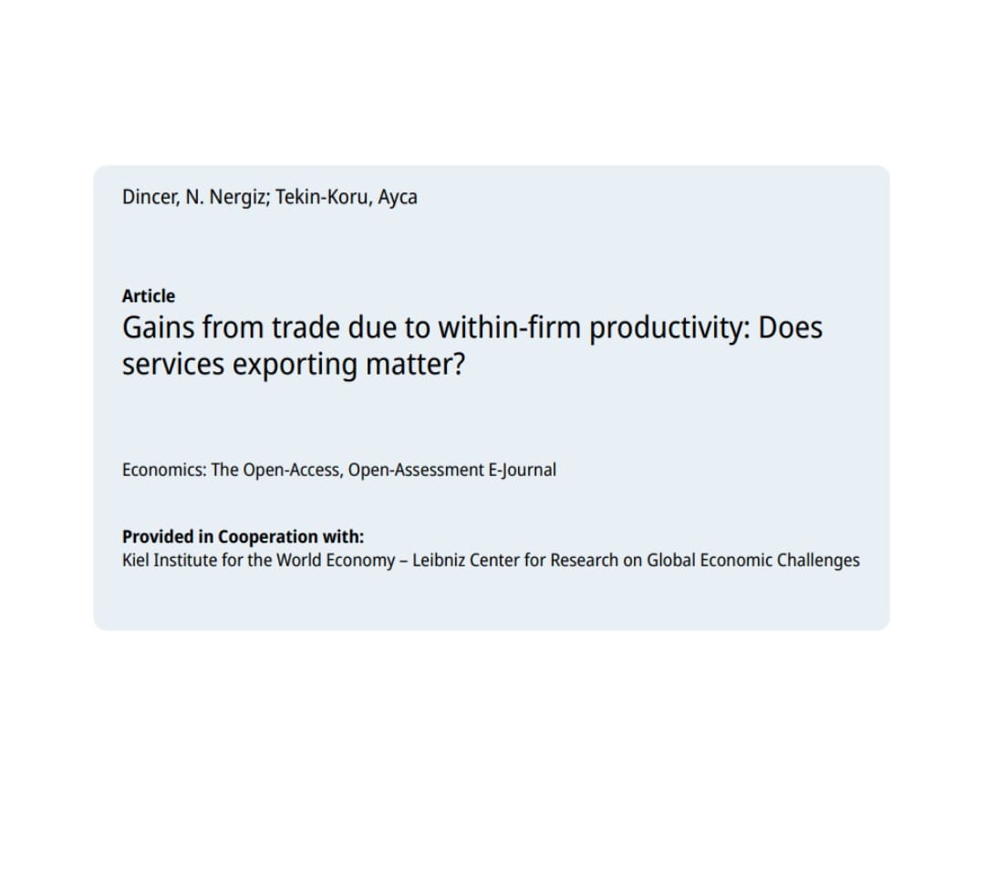 NN Dincer, A Tekin-Koru, P Yasar (2018). Gains from trade due to within-firm productivity: Does services exporting matter?, Economics: The Open-Access, Open-Assessment E-Journal 2017-11 (1-17)